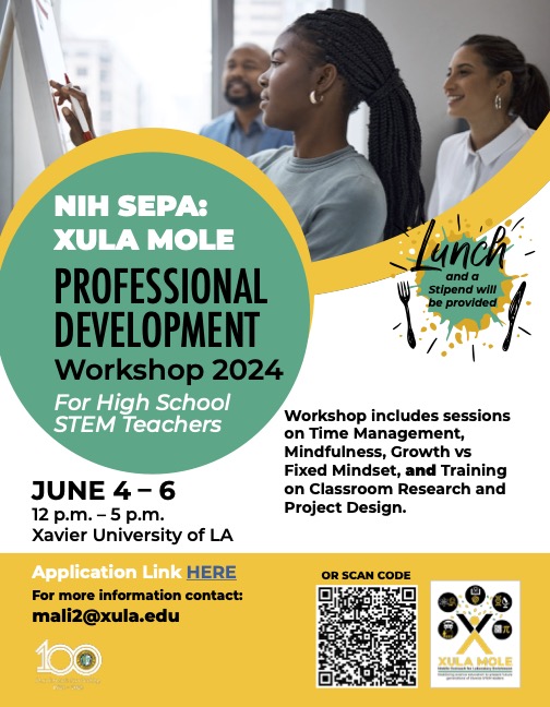 NIH SEPA: XULA MOLE Professional Development Workshop 2024