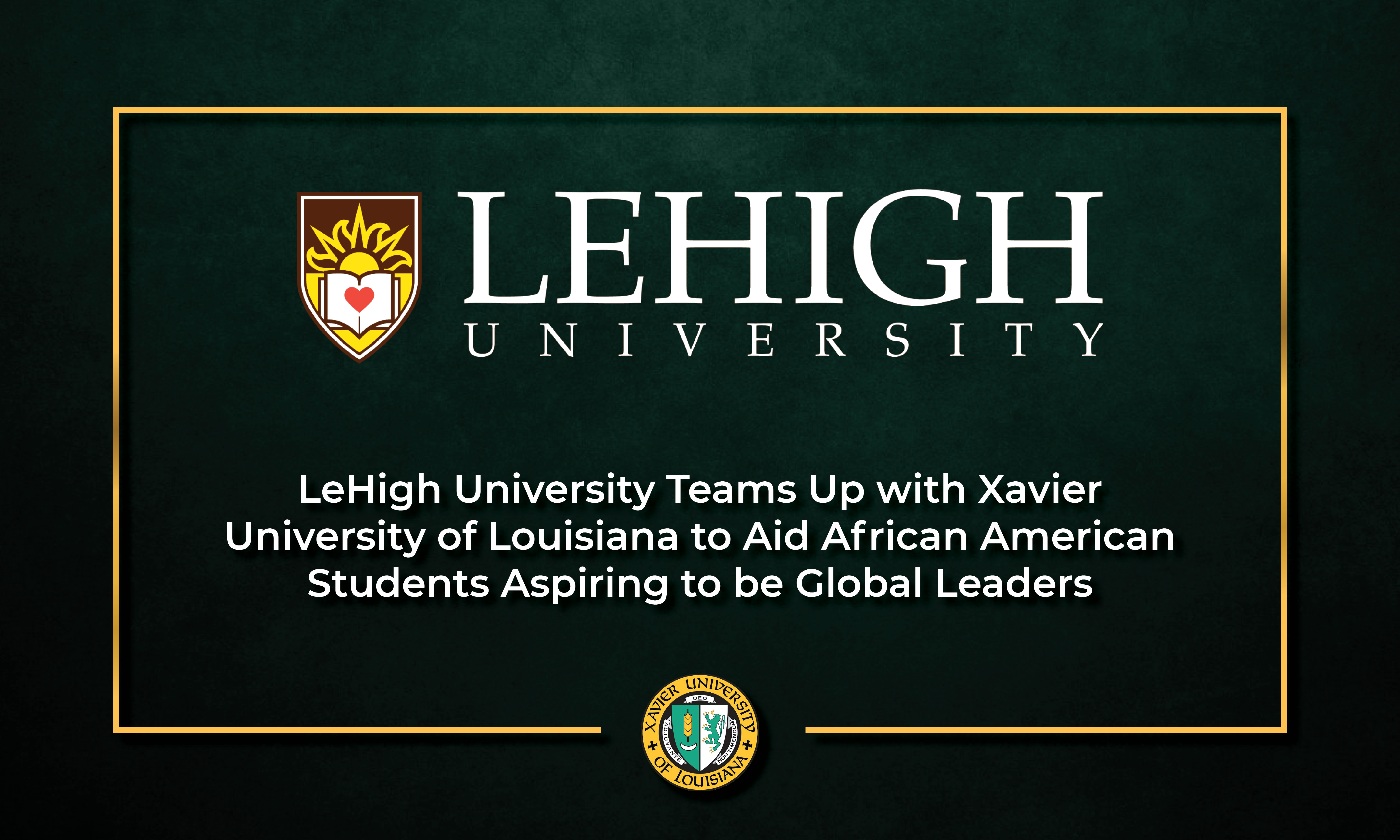 LeHigh Xavier partnership