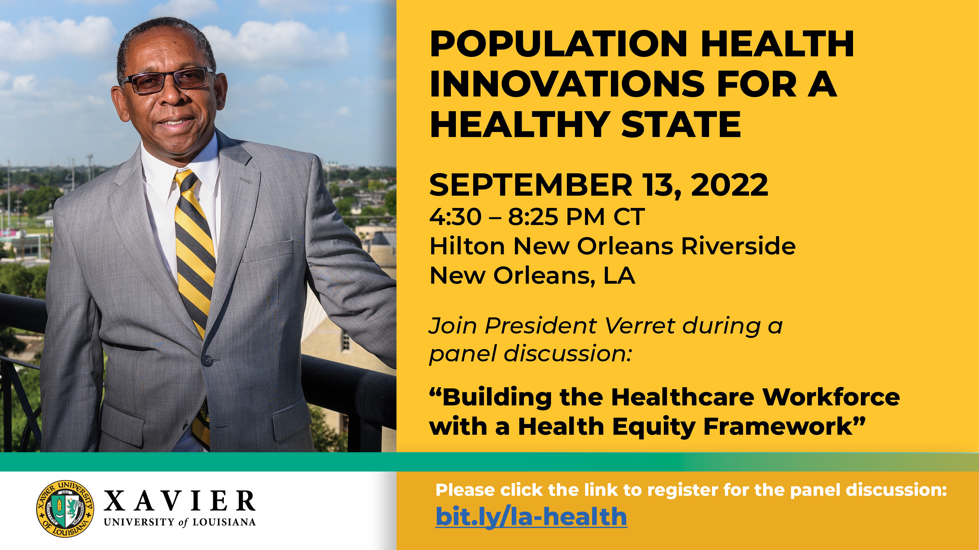 Dr. Reynold Verret, President of Xavier University of Louisiana, will join speakers and participants from around the state to explore innovations for a healthy state on September 13 at the Hilton Riverside in New Orleans.