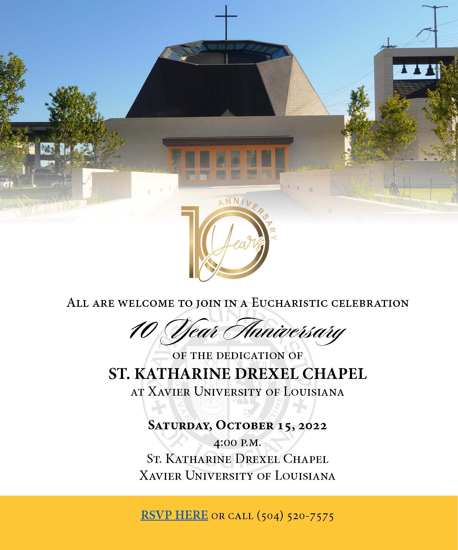 10 Year Anniversary Dedication of St. Katherine Drexel Chapel at XULA