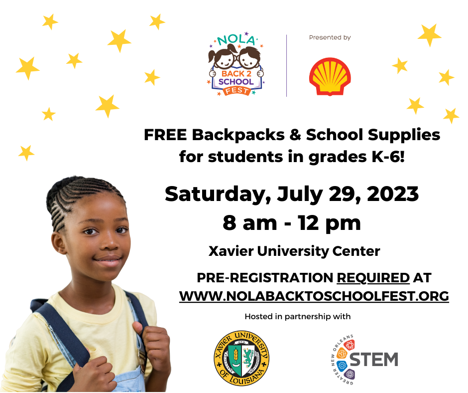 NOLA Back 2 School Fest Xavier University of Louisiana