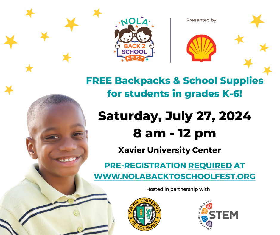 NOLA Back 2 School Fest Backpack & Supply Distribution Presented by Shell
