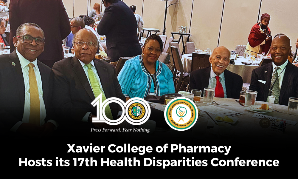 Xavier University of Louisiana College of Pharmacy Hosts 17th Health Disparities Conference