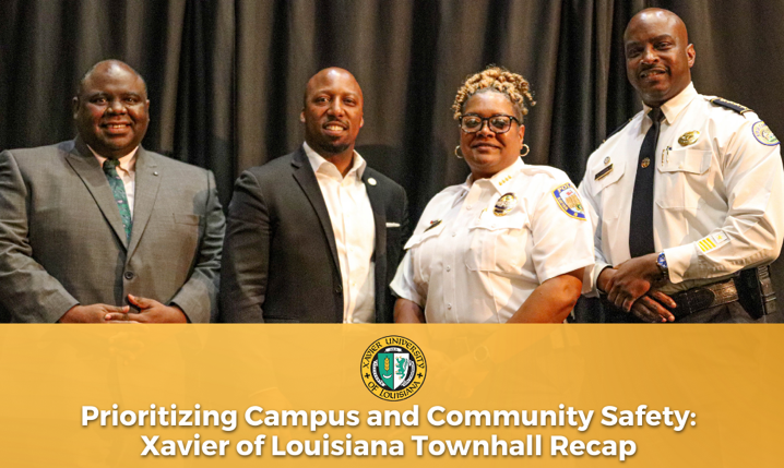 Prioritizing Campus and Community: Xavier University of Louisiana Townhall Recap 