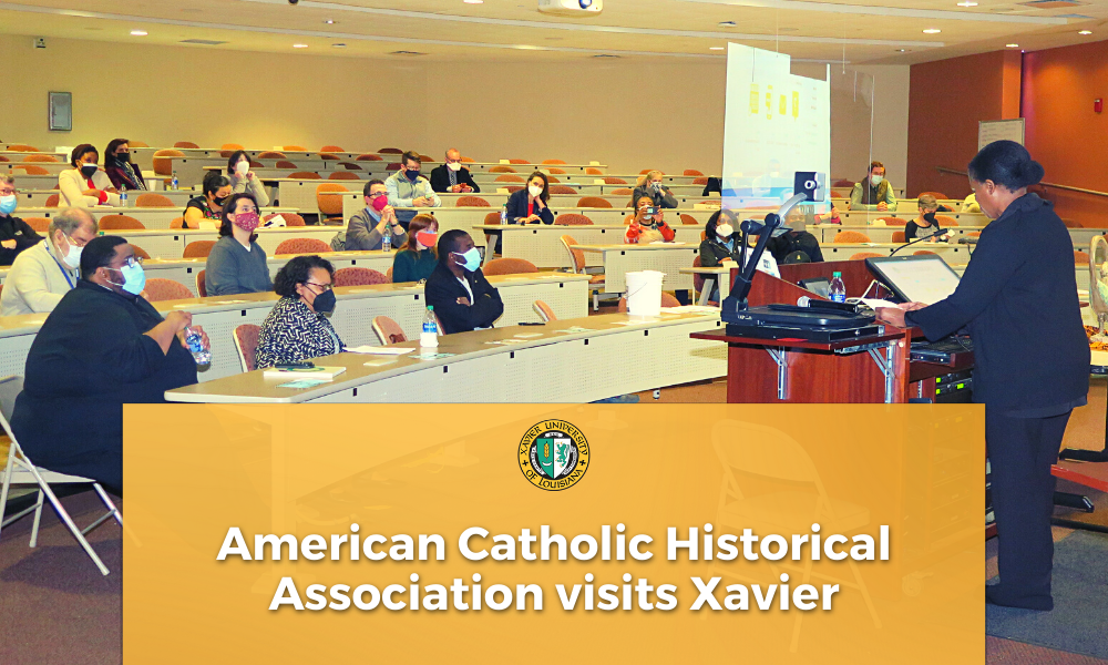 American Catholic Historical Association visits Xavier University of Louisiana