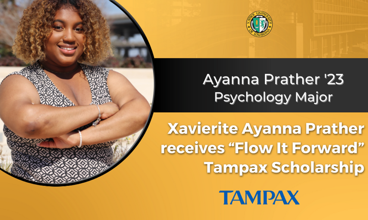 Xavierite Ayanna Prather receives "Flow it Forward" scholarship from Tampax