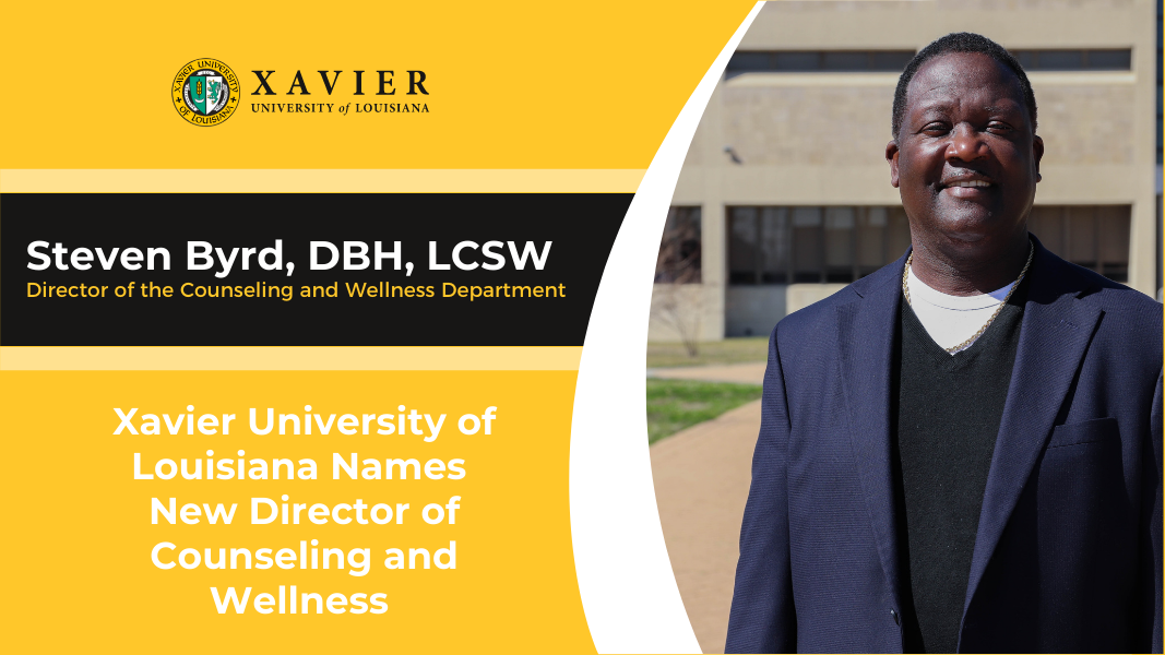 Xavier University of Louisiana Names Dr. Steven Byrd New Director of Counseling and Wellness