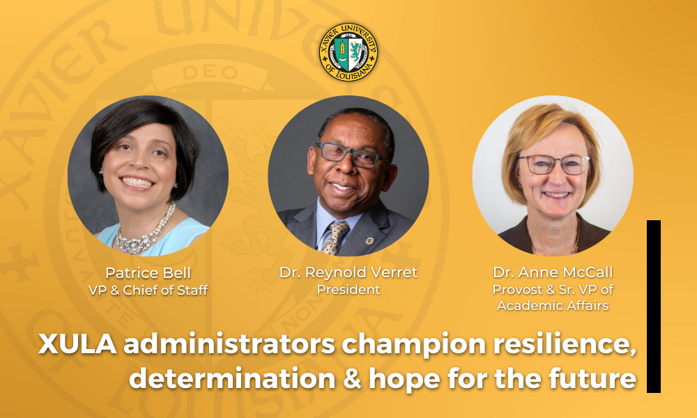 XULA administrators champion resilience, determination and hope for the future