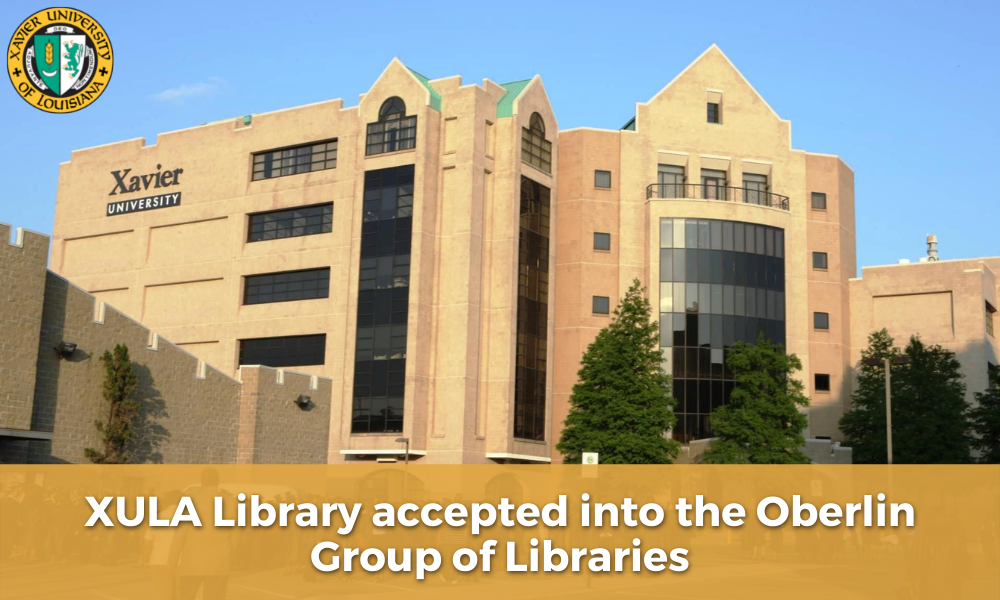 XULA Library accepted into the Oberlin Group of Libraries