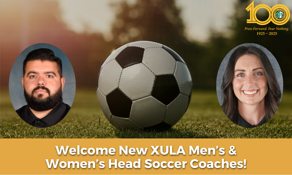 Welcome Men's and Women's Head Soccer Coaches Gonzalo Carranza and Ashley  Cordeiro! - Xavier University of Louisiana