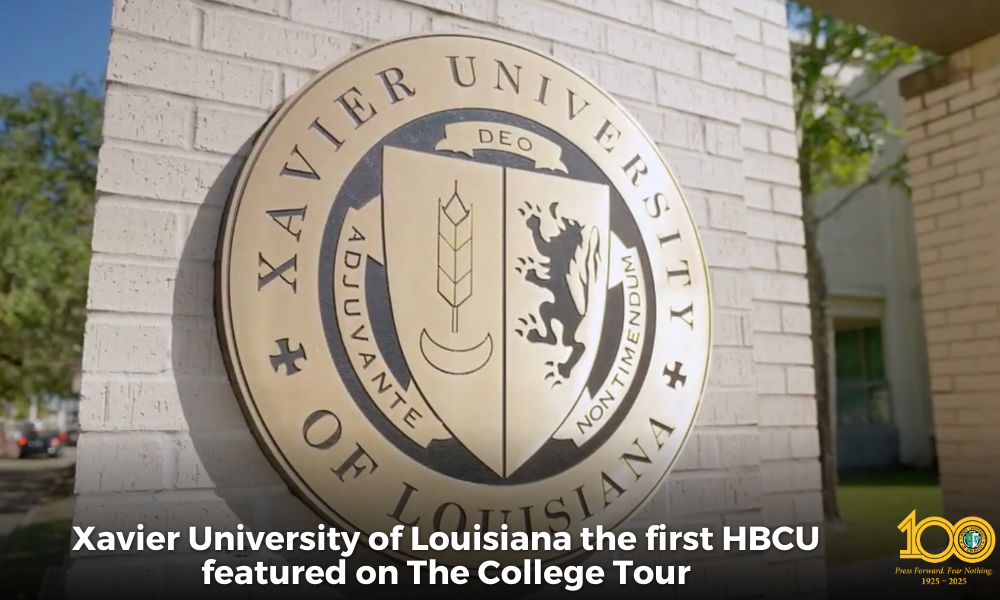 Xavier University of Louisiana First HBCU to be Featured on The College Tour