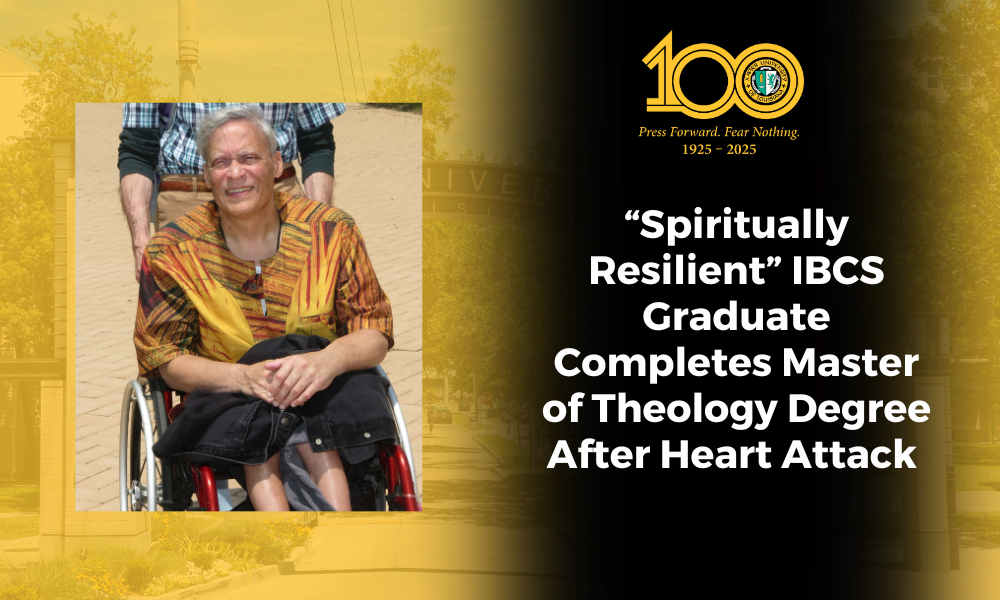 “Spiritually Resilient” IBCS Graduate Completes Master of Theology Degree After Heart Attack