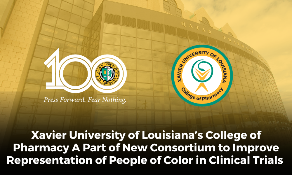 XULA's College of Pharmacy Joins Consortium Aimed at Improving Diversity in Clinical Trials