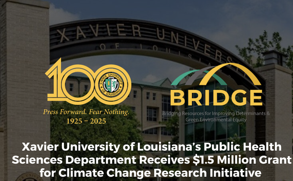 XULA Public Health Sciences Department Receives $1.5 Million Grant for Climate Change Research Initiative