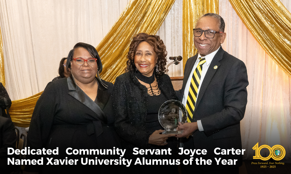 Dedicated Community Servant Joyce Carter Named Xavier University of Louisiana Alumnus of the Year
