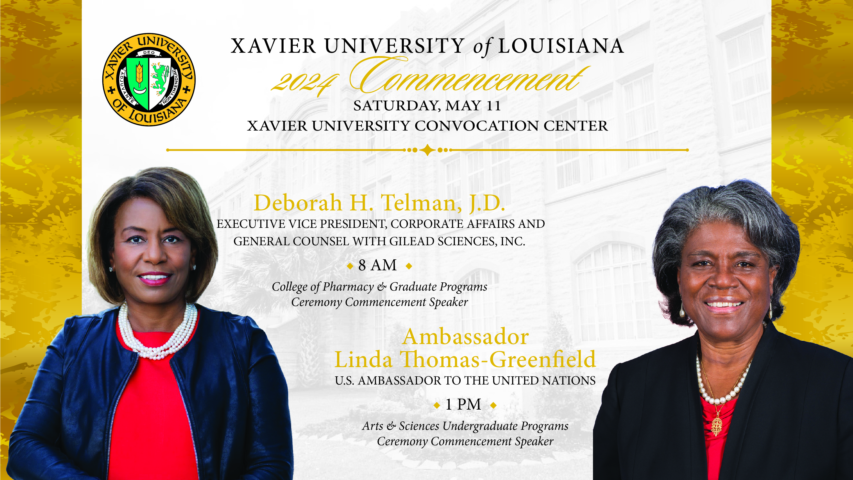 Speakers Ambassador Linda Thomas-Greenfield and Deborah H. Telman Address Xavier University of Louisiana Graduates for 2024 Commencement Ceremonies