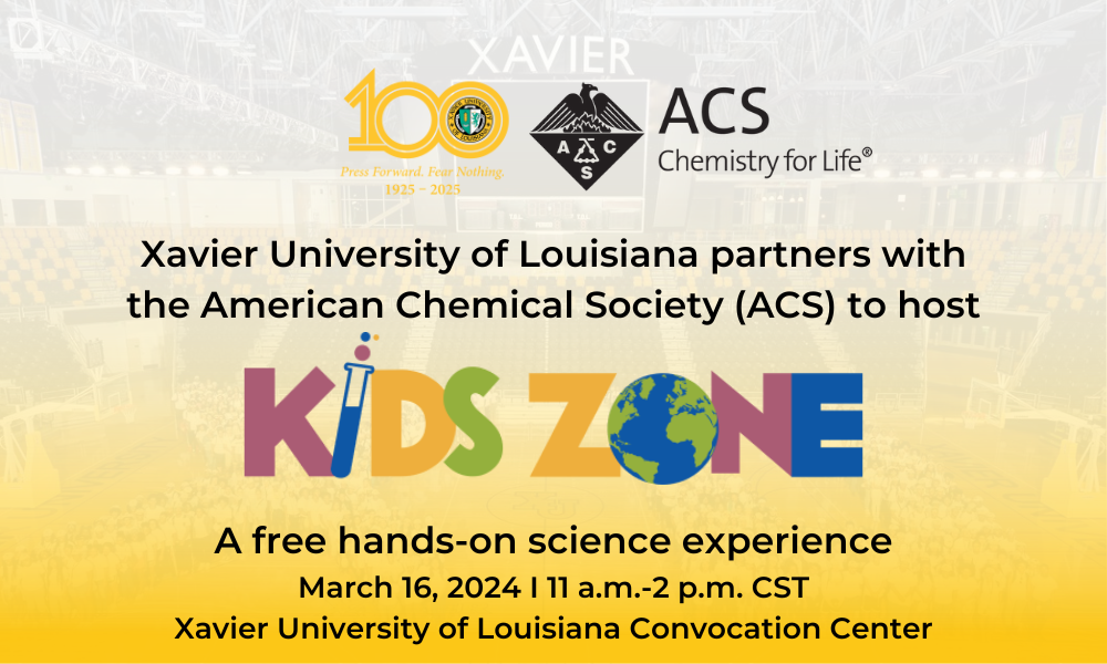 Xavier University of Louisiana to Host American Chemical Society hands-on science and family event